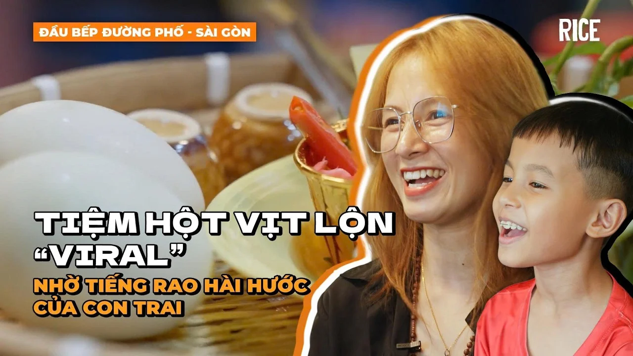 Tiệm hột vịt lộn bất ngờ "viral" nhờ tiếng rao tự chế của con trai